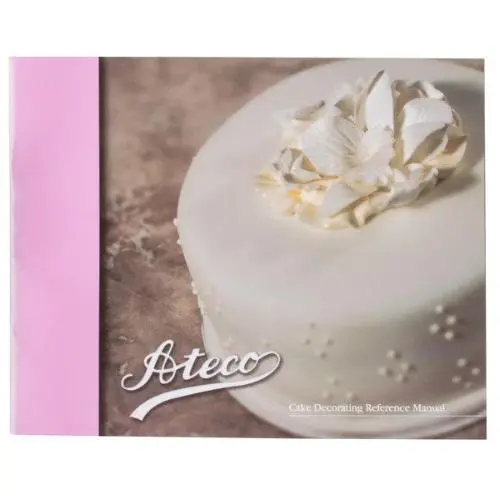 Ateco Professional Cake Decorating Reference Guide 1